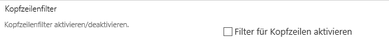 SharePoint Filter für Kopfzeilen aktivieren