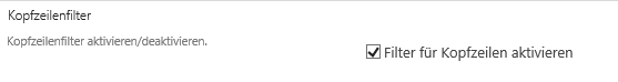 sharepoint Kopfzeilenfilter aktivieren oder deaktivieren